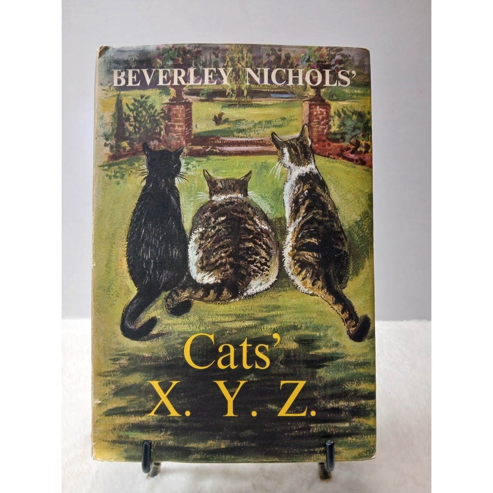 Beverley Nichols / CATS' X.Y.Z 1st Edition 1961